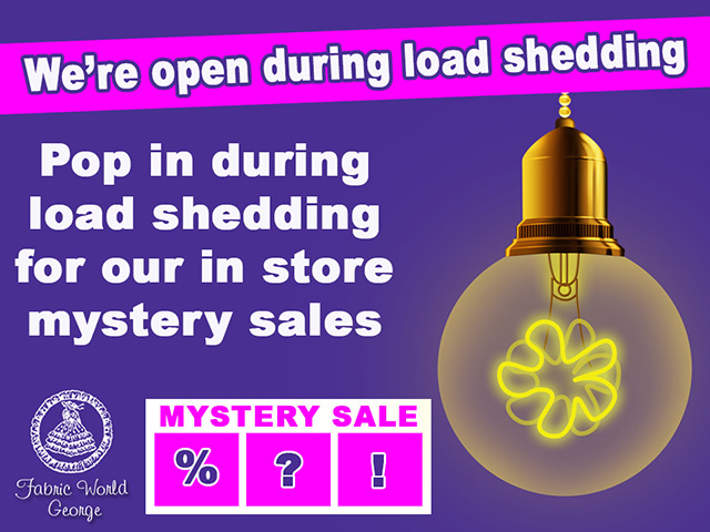 Load Shedding Sales at Fabric World George