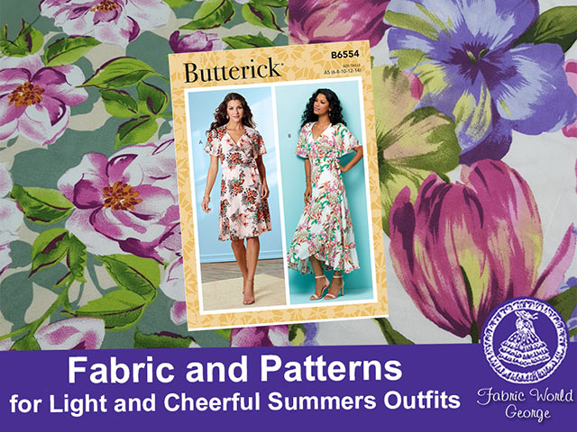 Fabric and Patterns for Light and Cheerful Summers Outfits