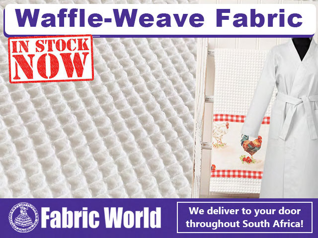 Waffle-Weave Fabric in Stock at Fabric World George